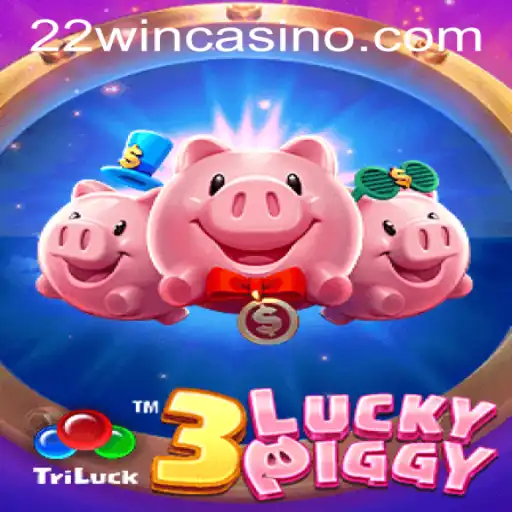 Discover the Exciting World of 3LUCKYPIGGY at 22WIN Casino PH