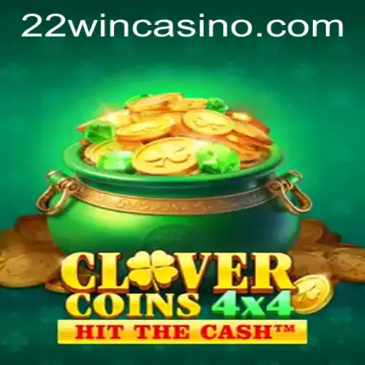 CloverCoins4x4: A Fresh Take on Casino Gaming at 22WIN Casino PH