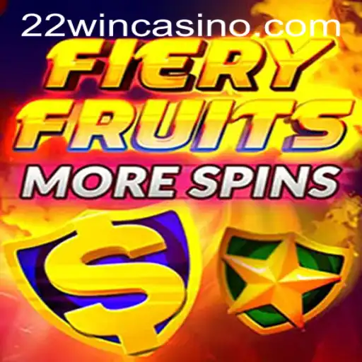 Exploring FieryFruitsMoreSpins at 22WIN Casino PH