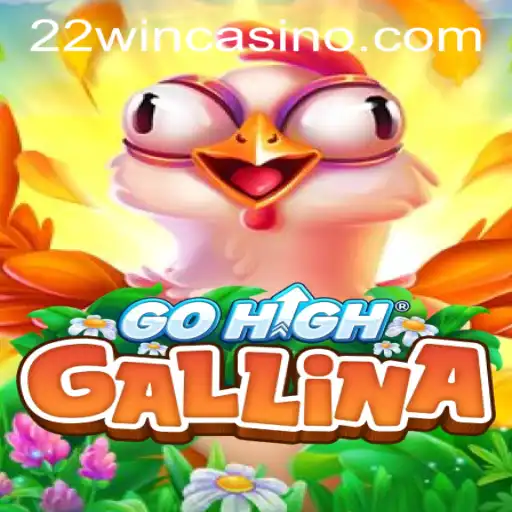Exploring GoHighGallina: A Thrilling New Adventure in 22WIN Casino PH