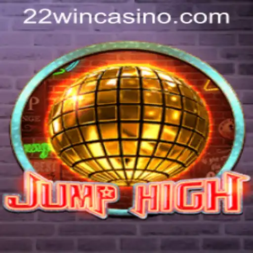 Discover the World of JumpHigh: A Thrilling Adventure with 22WIN Casino PH