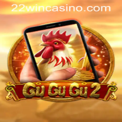Discover the Thrills of GuGuGu2M at 22WIN Casino PH