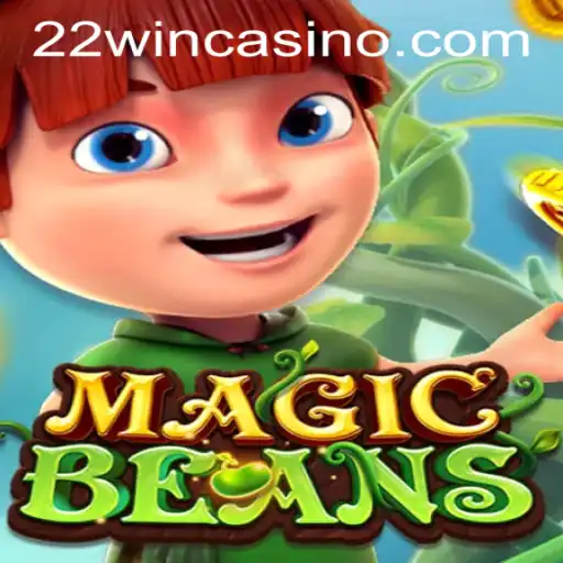 Exploring MAGICBEANS: The Enchanting World of 22WIN Casino PH