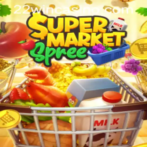 Explore the Exciting Adventure of SupermarketSpree at 22WIN Casino PH