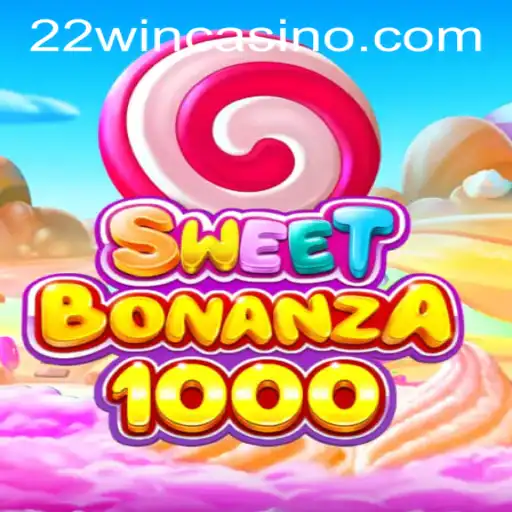 SweetBonanza1000: A Colorful Adventure in 22WIN Casino PH